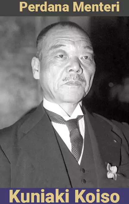 perdana menteri Kuniaki Koiso